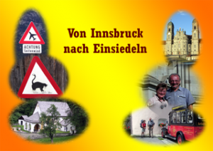 Jakobsweg von Innsbruck nach Einsiedeln