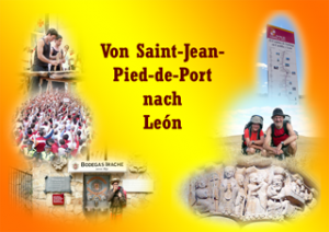 Jakobsweg von Saint-Jean-Pied-de-Port nach Leon